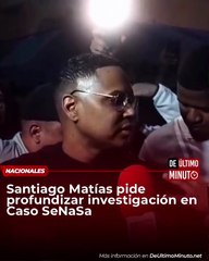 Santiago Matias en el Palacio de Justicia caso Senasa