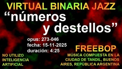 VIRTUAL BINARIA JAZZ - 273 NÚMEROS Y DESTELLOS