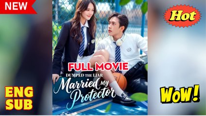 Married Into His Protection Chinese Drama - English Sub