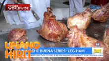 UH Noche Buena Series: Leg Ham | Unang Hirit