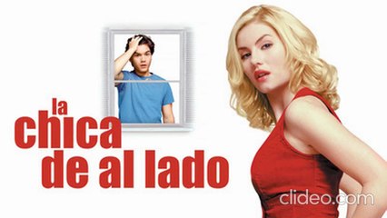 La chica de al lado (2004) pelicula completa español latino