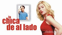 La chica de al lado (2004) pelicula completa español latino
