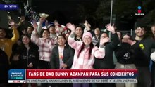 Fans de Bad Bunny acampan a las afueras del Estadio GNP para su concierto