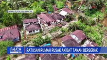 Tanah Bergerak Rusak Rumah di Tapsel, 600 Warga Mengungsi | SAPA PAGI