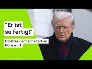 Donald Trump: "Er ist so fertig!" US-Präsident scheitert an Münzwurf