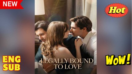 Legally Bound to Love FULL EPISODE