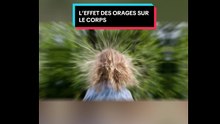 L'effet de la foudre sur les cheveux