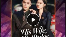 His Wife His Rules - Full Episode