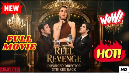 Reel Revenge- Divorced Director Strikes Back Full Version