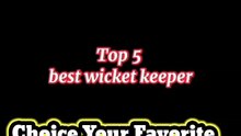 Top 5 best wicket keeper in world