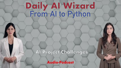 Day 86 Audio-Podcast: Common AI Challenges – The 12 Bugs That Break Everyone | #DailyAIWizard