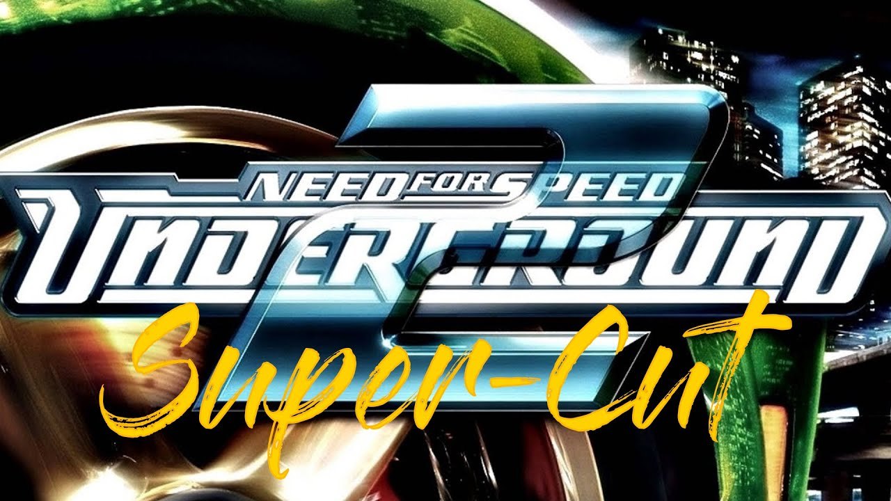Need for Speed Underground 2 - Super-Schnitt