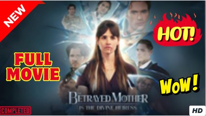 The Betrayed Mother Is The Divine Heiress 2025