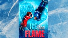[Hot 2025🔥] Ice and flame full movie