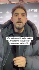 On a demandé au jury des Arcs Film Festival leur niveau en ski sur 10 🎿