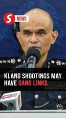 Gang links under investigation in Klang shooting, says Selangor police chief
