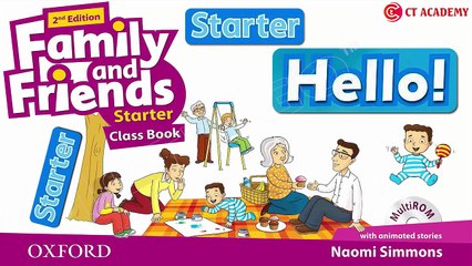 Family And Friends Starter - UNIT STARTER: HELLO!