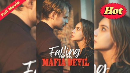 [Full Story] Falling For My Mafia Devil