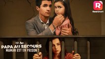 Papa, au Secours ! Maman est en Prison ! Full