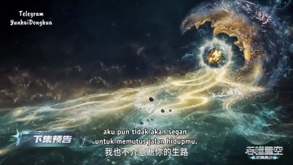 Swallowed Star Eps 203 Perview