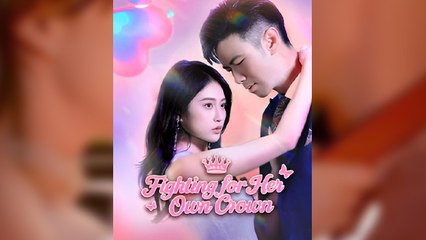 Fighting For Her Own Crown - (2025) Full Movie | HD | English Sub