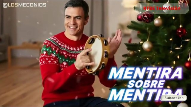 Curiosidades en Redes: El villancico más polémico de Los Meconios sobre Pedro Sánchez y sus Mentiras sobre Mentiras