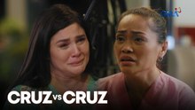 Cruz vs. Cruz: Felma, inamin kay Didang ang malubhang sakit! (Episode 109)