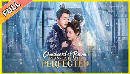 Chessboard of Power Planned, Played, Perfected #fullmovie