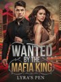 Wanted by the Mafia King #FullMovie