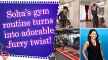 Soha Ali Khan's gym routine gets a cute twist as her workout session turns into puppy chase