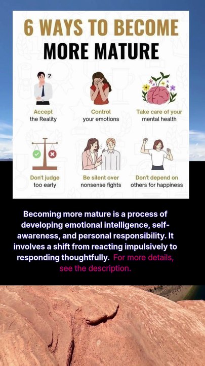 6 ways to become more mature