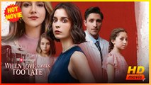 When Love Comes Too Late | Full Movie HD - Best Drama ShortFilms Hot Female Braxton Angle Xuepeng Huang Candance Mizga Peyton Alicia Tucker Drama Family Drama Modern Dysfunctional-Family Emotional Mother-and-Daughter Suspenseful Visually Striking USA