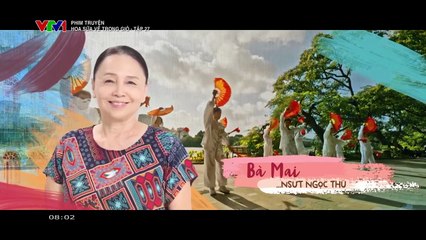 Hoa sữa về trong gió - Tập 27