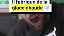 @LeChimiste : fabriquer de la GLACE CHAUDE ? 🧊