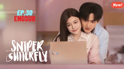 Sniper Butterfly Ep 30 Eng Sub