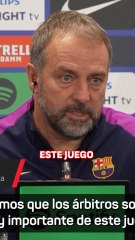 La RESPUESTA DE FLICK sobre las DENUNCIAS del REAL MADRID a los ÁRBITROS de LIGA