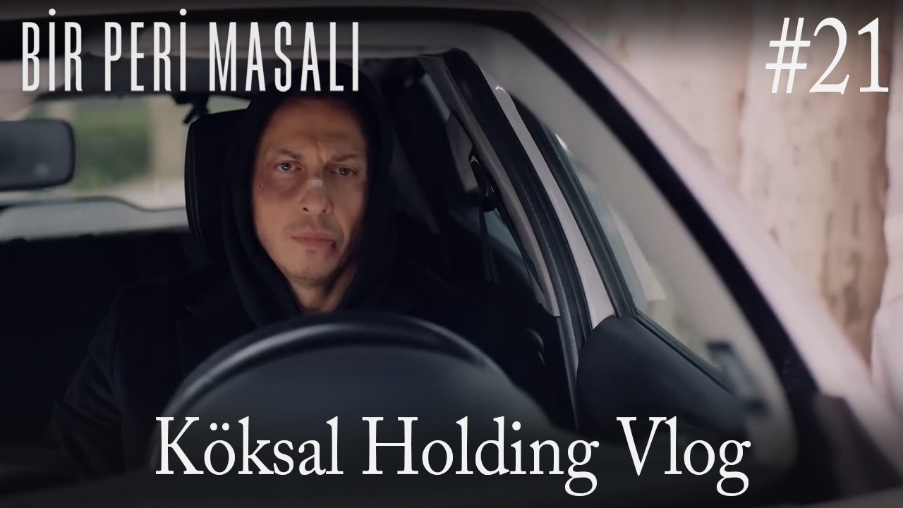 Köksal Holding Vlog #21
