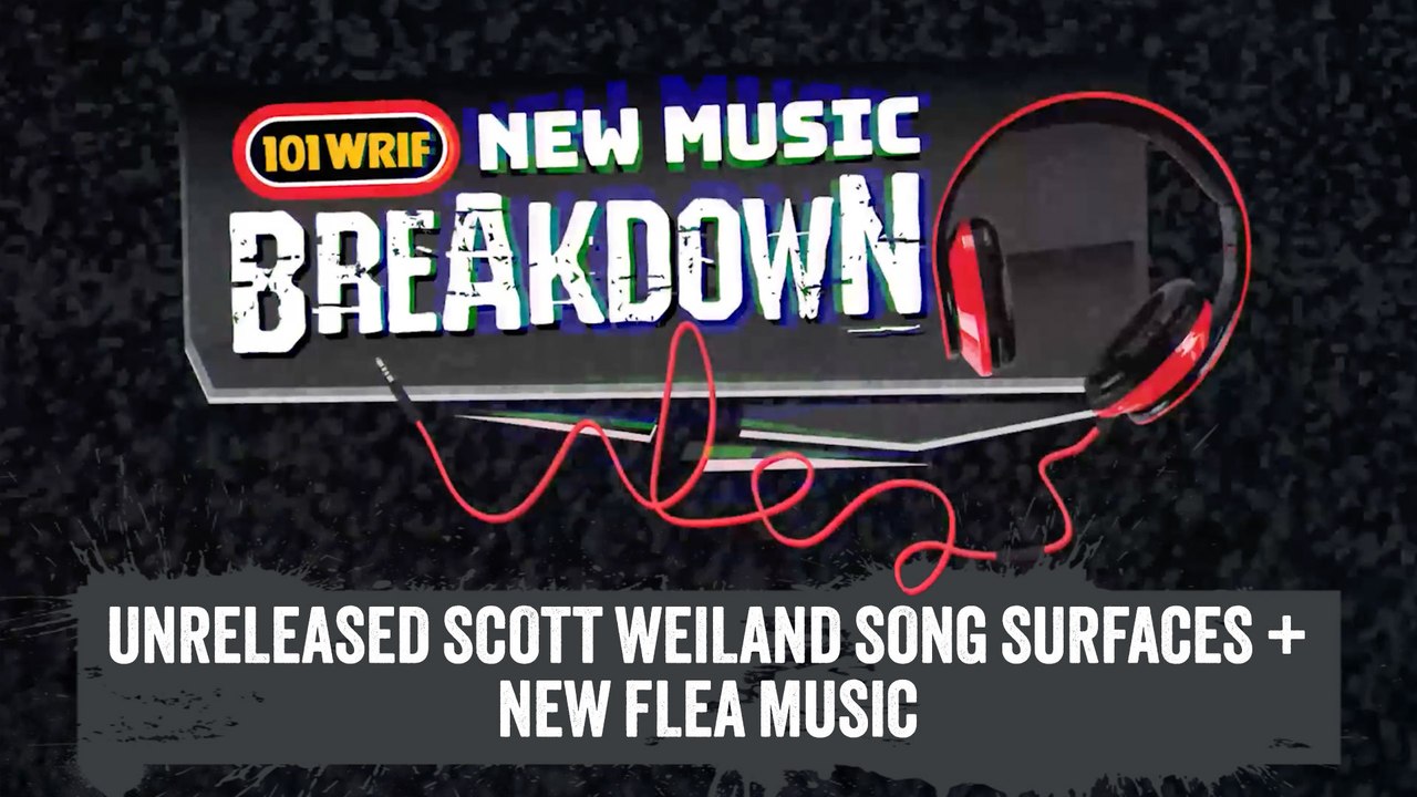 Unreleased Scott Weiland Song Surfaces + New Flea Music | New Music Breakdown