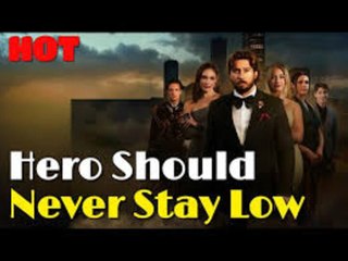 Hero Should Never Stay Low