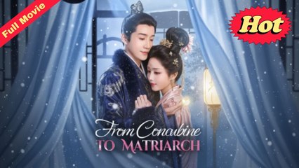 Engsub From Concubine To Matriarch - Full Movie