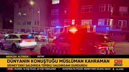 Dünyanın konuştuğu Müslüman kahraman: Sidney’deki saldırıda tüfekli saldırganı durdurdu