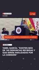 Yamil García: ´´Existen más de 140 denuncias recibidas y que serán analizadas por la Comisión´´