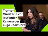 Kristi Noem: Blamage perfekt - Trump-Ministerin vor laufender Kamera der Lüge überführt