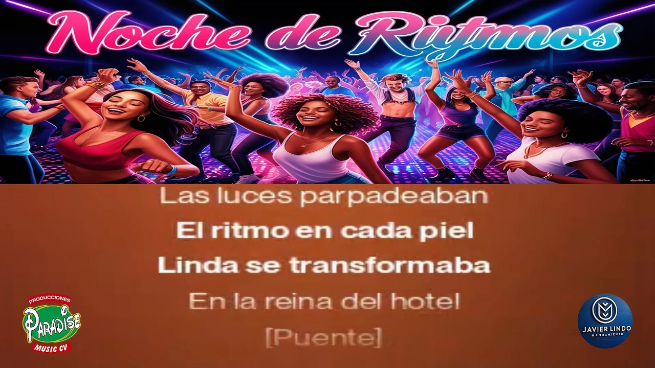NOCHE DE RITMOS POR JAVIER LINDO M.