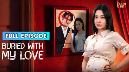 Buried with My Love – Unfallen Moon (2025 – FULL [Eng Sub])