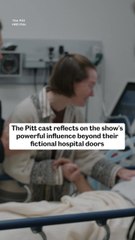 'The Pitt' Cast Reflects on the Show’s Powerful Influence Beyond Their Fictional Hospital Doors