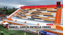 Samuel García entrega rehabilitación integral del Estadio Bicentenario en NL