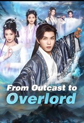 From Outcast To Overlord - Drama FULL MOVIES ENGLISH SUB