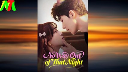 No Way Out of That Night