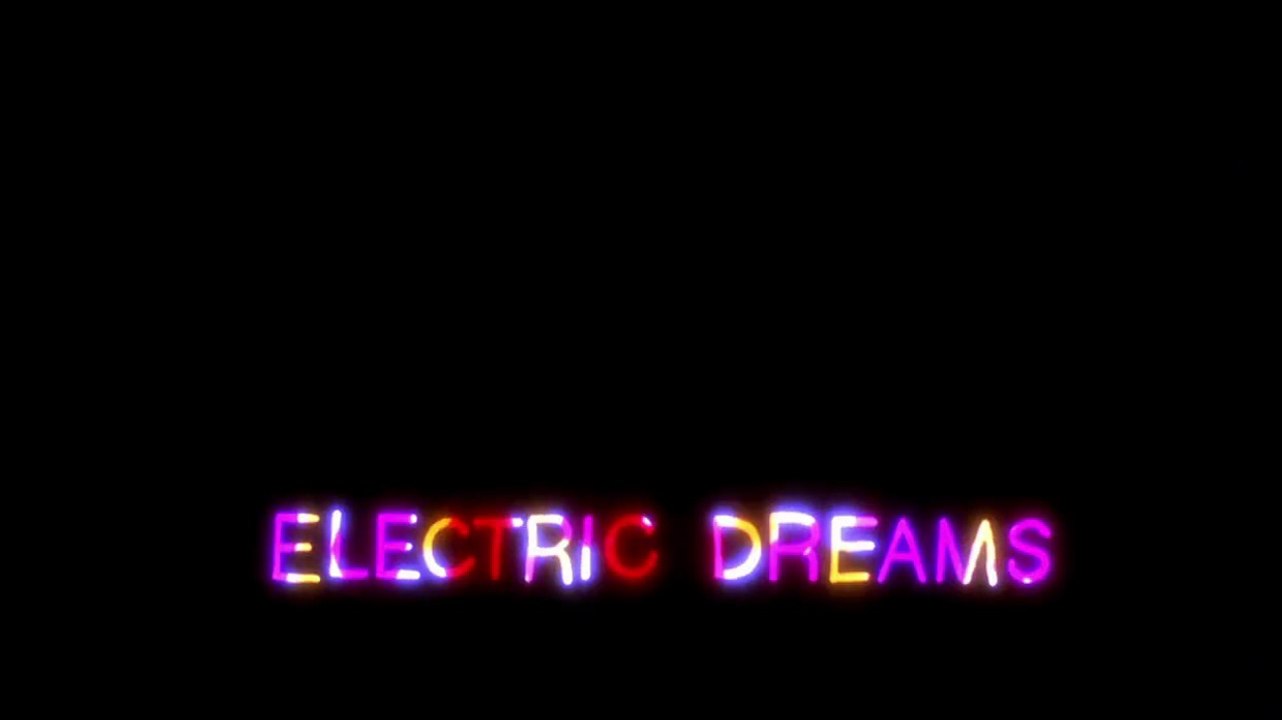 Electric Dreams / Liebe auf den ersten Bit